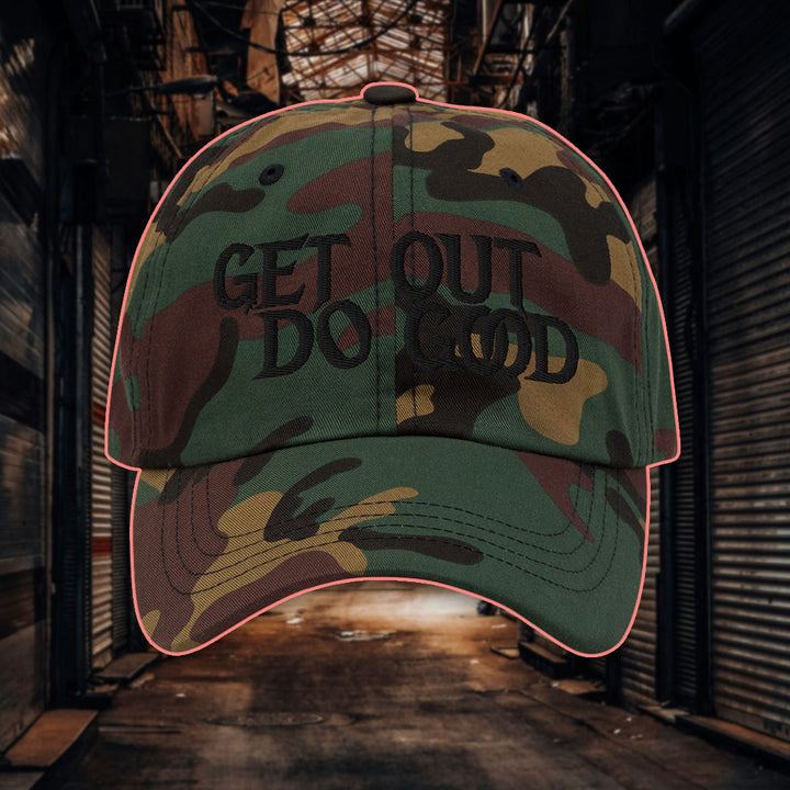 Get Out Do Good Dad Hat